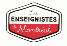 Les Enseignistes de Montréal/The Signmakers of Montreal